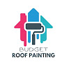 Budget Roof Painting