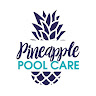 Pineapple Pool Care