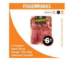 D'orsogna Meat Slices Range - Essential Item, FoodWorks Clovelly