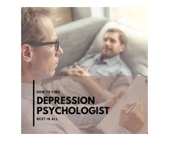 How to Find Right Depression Psychologist