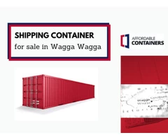 Shipping containers sale in Wagga– Affordable Containers