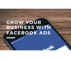 How to Grow Your Business Using Facebook Ads