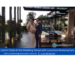 Land in Style at the Wedding Venue with Luxurious Mustang Cars | Call : 0405808208