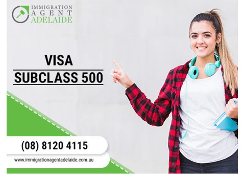 Australian Visa Subclass 500 |Migration Agent Adelaide