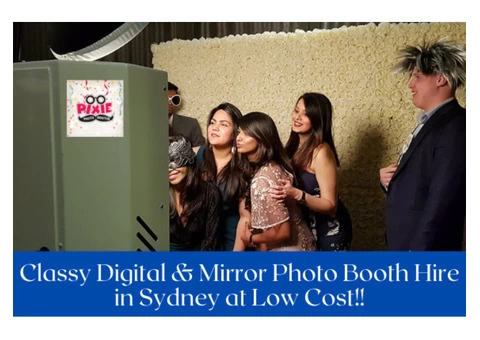 Classy Digital & Mirror Photo Booth Hire in Sydney at Low Cost!! | Call : 1300 140 310 - 1/4