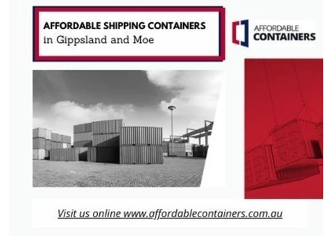 Shipping containers for sale in Gippsland and Moe - Affordable Containers