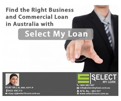 Find the Right Business and Commercial Loan in Australia with Select My Loan