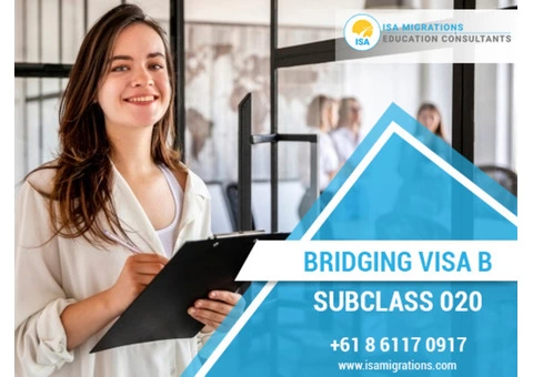 Bridging Visa B Subclass 020  | Migration Agent Perth