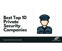 Hire The Best Security Services from Top Security Guard Companies