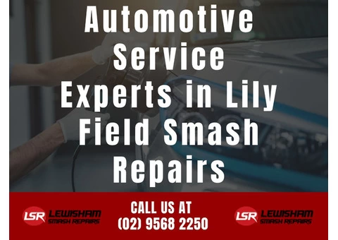 Automotive Service Experts in Lily Field Smash Repairs