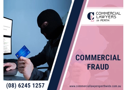 To know about Commercial fraud law ! Call Commercial lawyers