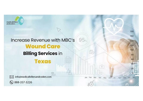 Increase Revenue with MBC’s Wound Care Billing Services in Texas