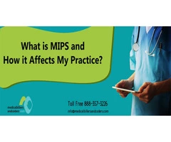 What is MIPS and How it Affects My Practice?
