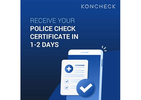 Receive your Police Check certificate in 1-2 days from KONCHECK