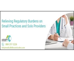 Relieving Regulatory Burdens on Small Practices and Solo Providers
