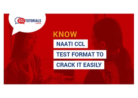 Know NAATI CCL Test Format to crack it easily