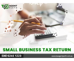 Lodge Small Business Tax Return With Tax Agent Perth WA
