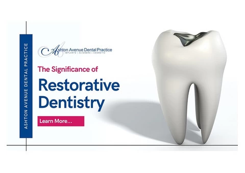 What is the Importance of Restorative Dentistry?