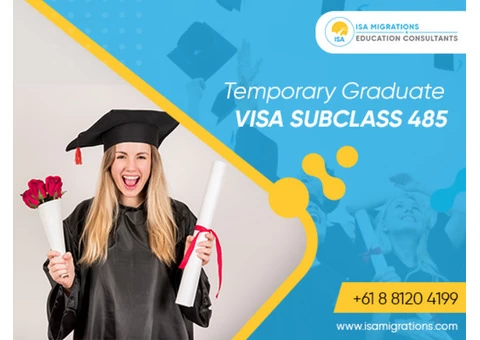Apply For Temporary Graduate Visa 485 With Migration Agent Adelaide