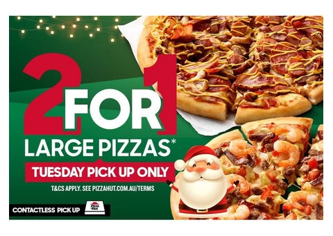 2 FOR 1 LARGE PIZZAS at Pizza Hut Orange