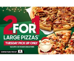 2 FOR 1 LARGE PIZZAS at Pizza Hut Orange