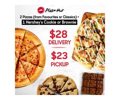 2 Pizzas + 1 Hershey's Cookie or Brownie - Pizza Hut Moorebank