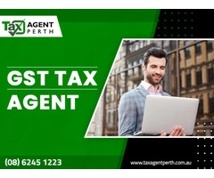 How Tax Agent Perth Is Best To Lodge GST Return?