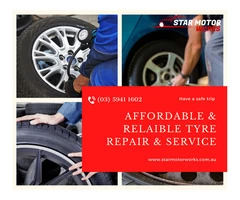Quality Tyres Repair in Pakenham - Star Motorworks