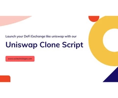 Start your DeFi Exchange with Our Uniswap Clone Script
