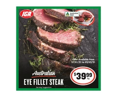 EYE FILLET STEAK From IGA Ravenswood Store