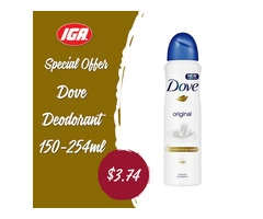 Dove Deodorant Special Offer at IGA Ravenswood