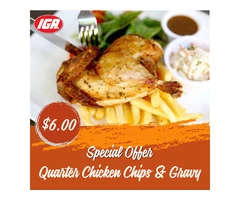 Quarter Chicken Chips & Gravy at IGA Ravenswood