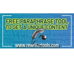 Make Unique Content with The Best Paraphrase Generator Online