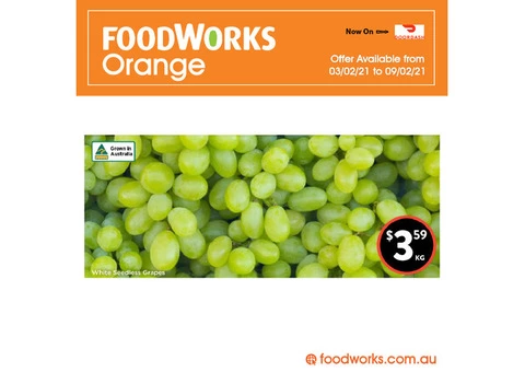 White Seedless Grapes at FoodWorks Orange