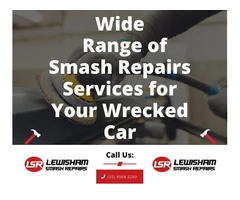 Wide Range of Smash Repairs Services for Your Wrecked Car