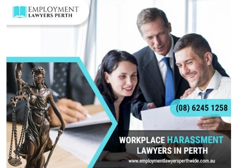 Hire The Best Workplace Harassment Lawyers in Perth.