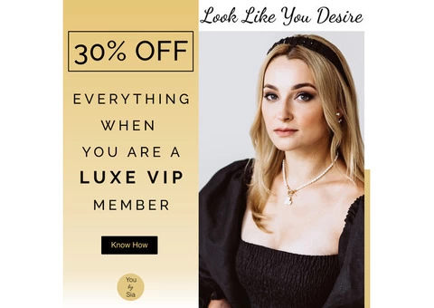 30% off When You are a LUXE VIP Member