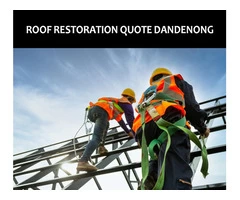 Get the roof restoration quote Dandenong from a reputed company