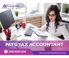 Pay Your PAYG Income Tax With Best PAYG Tax Accountant Perth