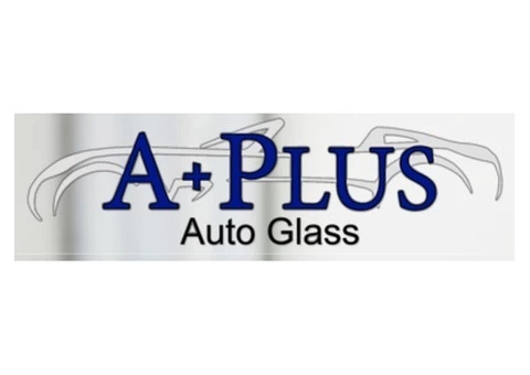 A+ Plus Windshield Replacement near Phoenix