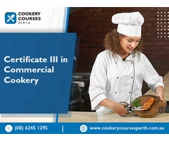 Opt For The Best Commercial Cookery Course In Australia, Contact Now!