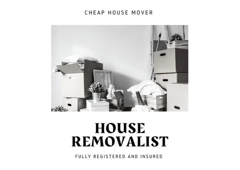 Fully Registered And Insured House Removalist