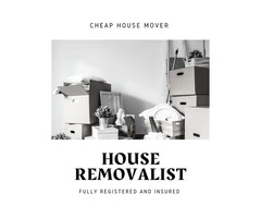 Fully Registered And Insured House Removalist