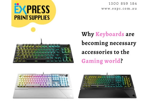 Keyboards are becoming necessary accessories to Gaming world