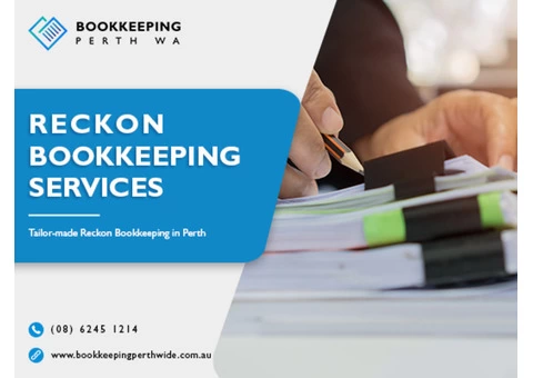 Looking For The Best Reckon Bookkeepers In Perth For Your Company Growth?