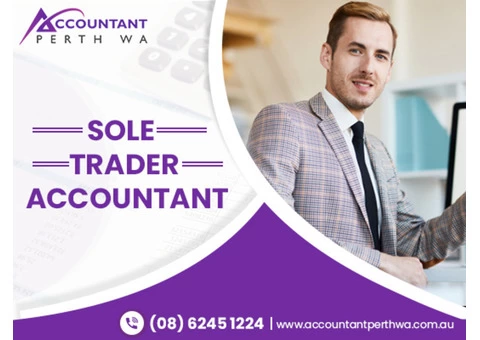 Get The Best Sole Trader Tax Accountant To Manage Your Business In Perth