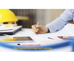 Best Engineering Assignment Solutions