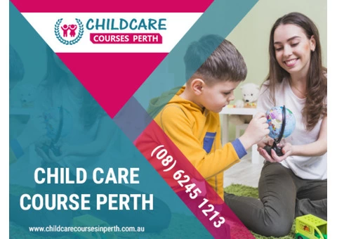 Child Care Courses Perth - Most Demanding Certification Course in perth