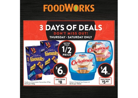 3 DAYS OF DEALS From Foodworks Orange