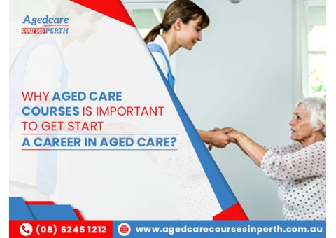 Aged Care Courses Perth | Aged Care Training Perth